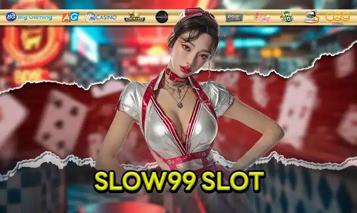 SLOW99 SLOT Feature Image